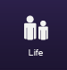 Life