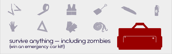 Survive anything -- including zombies (win an emergency car kit!)