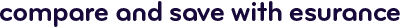Compare and save with Esurance.