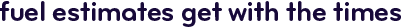 Esurance insight: fuel estimates get with the times